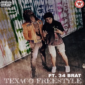 Texaco Freestyle (Explicit)