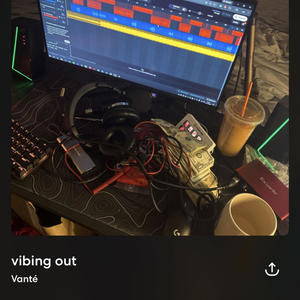 Vibin out (Explicit)