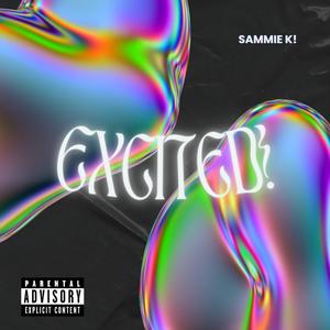 EXCITED! (Explicit)