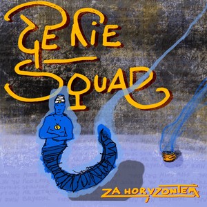 Za horyzontem(Genie Squad 2) (Explicit)