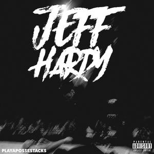 Jeff Hardy (Explicit)