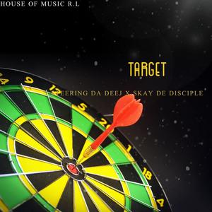 Target (feat. Skay De Disciple)