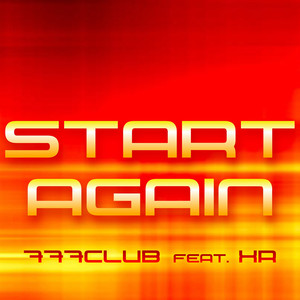Start Again (feat. Xr) (Extended Version)