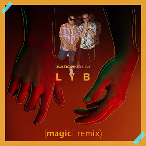 Love You Better (Magicf Remix)