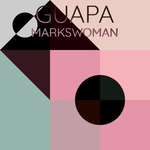 Guapa Markswoman