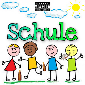 Schule (Explicit)