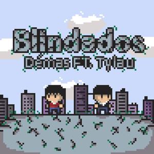 Blindados (feat. TyLau) (Explicit)