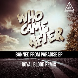 Banned From Paradise EP