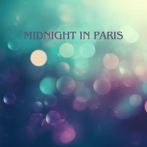 Midnight in Paris: Relax Under the Moon, Ultimate Pieces of Smooth & Relaxing Jazz, Mellow Cafe Lounge, Sweet Instrumental Music for Magical Moments