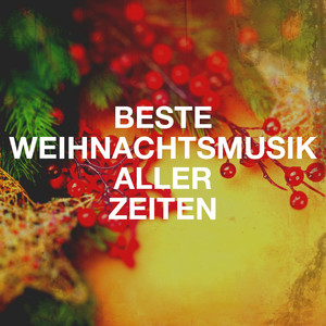 Beste weihnachtsmusik aller zeiten