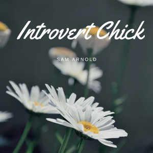 Introvert Chick