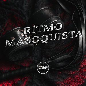 RITMO MASOQUISTA (Explicit)