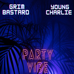 Party Vibe (Explicit)