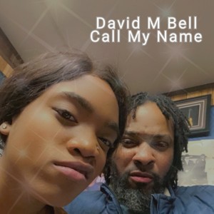 Call My Name (Ver 1)