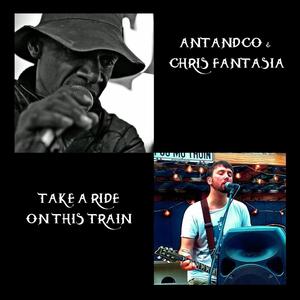 Take a Ride on This Train (feat. Antandco)