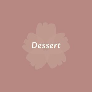 Dessert