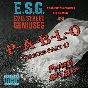 P-A-B-L-O (Narcos Part 2) (Explicit)