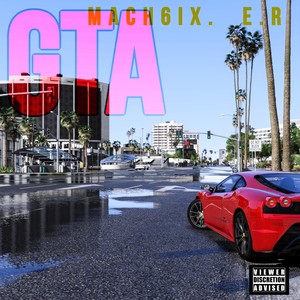 Gta (feat. E.R) (Explicit)