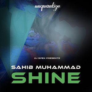 Shine (Jihad Muhammad Bang the Drum Remix)