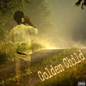 Golden Child (Explicit)