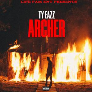 Archer (EP) [Explicit]