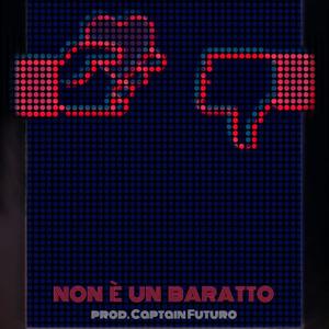 Non è un baratto (Explicit)