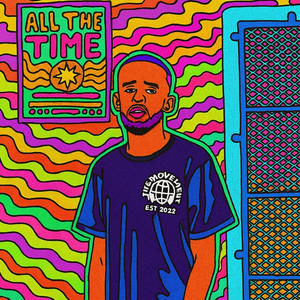 All The Time (Explicit)