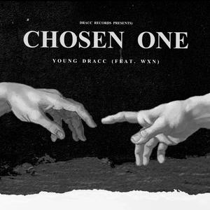 CHOSEN ONE (feat. WXN)