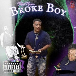 Broke Boy (Explicit)