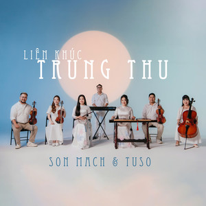 Liên Khúc Trung Thu