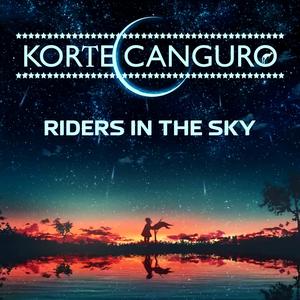 Riders in the Sky (Contigo Volar 1st version)