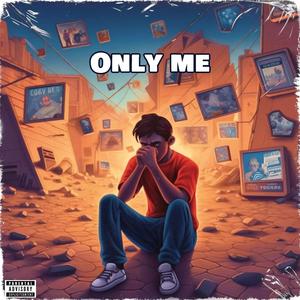 Only me (feat. Sondre Justad, Gabrielle & Chris Holsten) [Explicit]