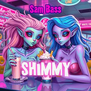 SHIMMY (Explicit)