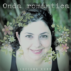 Onda Romántica(feat. Leoncio Ontiveros, Julio César Méndez, Jesús David Medina, Willman Ramón Silva & Gebi Méndez)