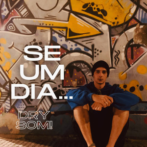 Se um Dia (Explicit)