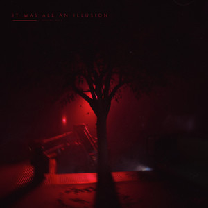 It was all an illusion
