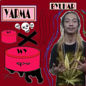 Yarma (Explicit)