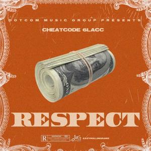 Respect (Explicit)