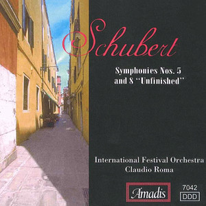 Schubert: Symphonies Nos. 5 and 8, "Unfinished"