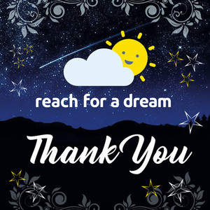 Thank You / Reach for a Dream Song