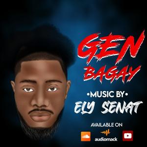 GEN BAGAY (Explicit)