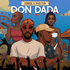 Don Dada (2 Gyals) (Explicit)