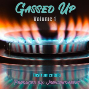 Gassed Up, Vol. 1