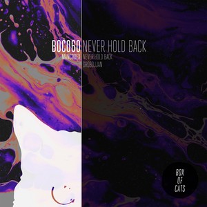 Never Hold Back / Drobojjan