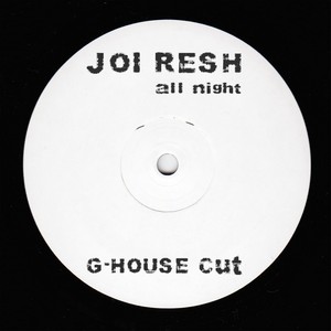 All Night (G-House Cut)