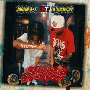 DEQUERE (feat. Lil_luchy27)