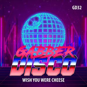 Wish You Were Cheese