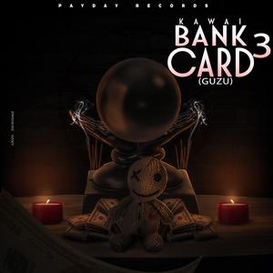 Bank Card 3 (Guzu) [Explicit]