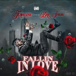 Fallin' In Love (feat. Bre Styles) [Explicit]