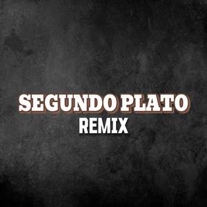 Segundo Plato (Remix)